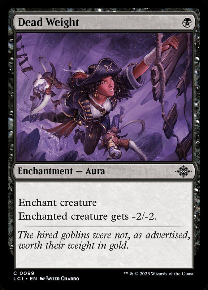 The Lost Caverns of Ixalan #99 Dead Weight