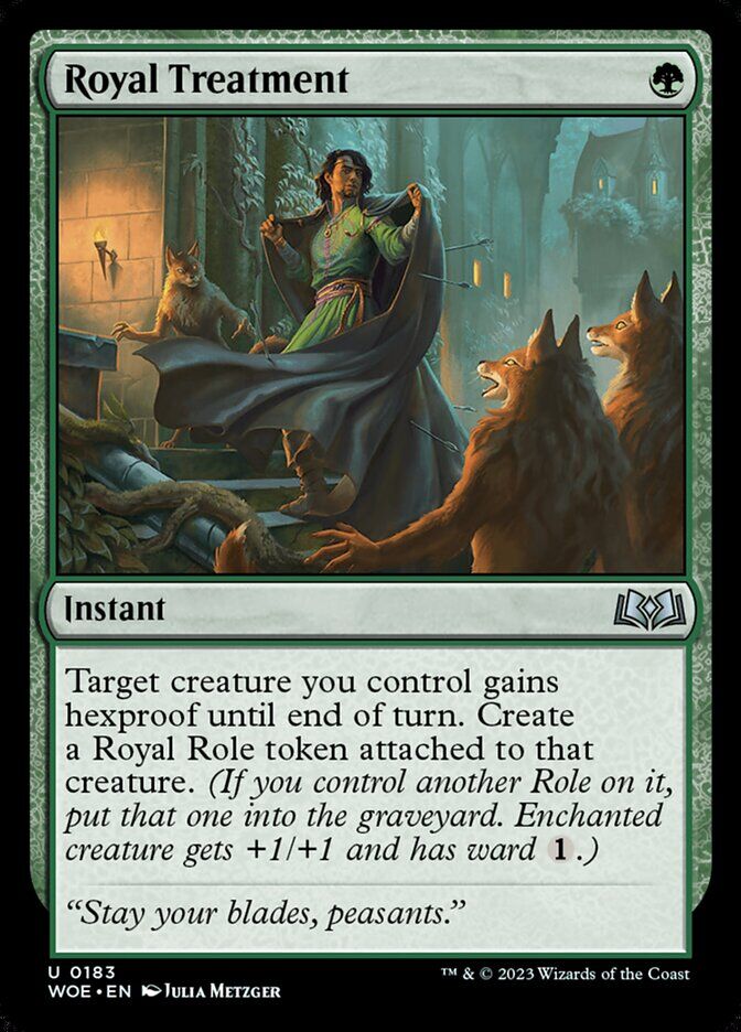 Wilds of Eldraine #183 Royal Treatment