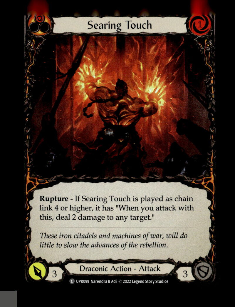 Uprising #UPR099 Searing Touch