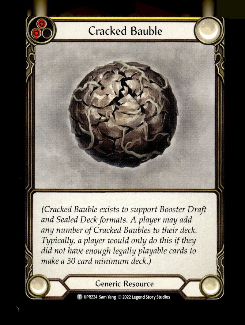 Uprising #UPR224 Cracked Bauble
